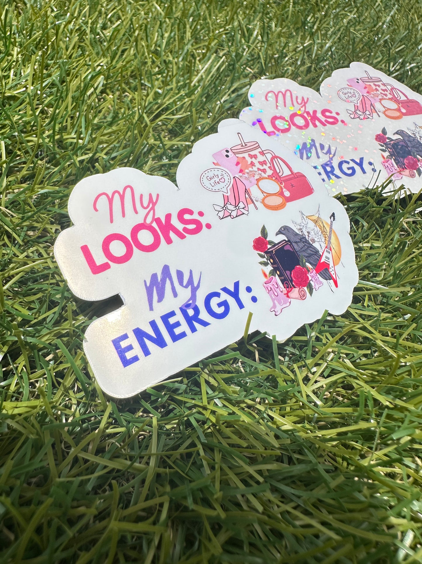 My Looks My Energy Humor Sticker - Pinky and Dark Vibes - Vinyl Decal for Laptop & Water Bottle