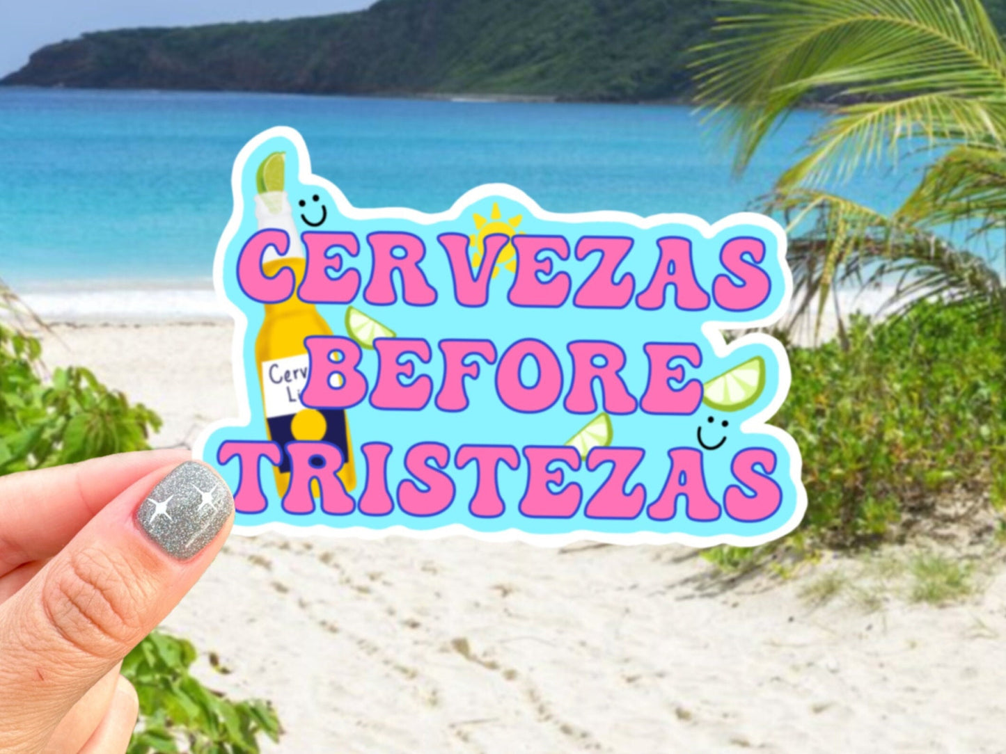 Cervezas Before Tristezas Sticker | Funny Latina Vinyl Decal for Laptop & Water Bottle