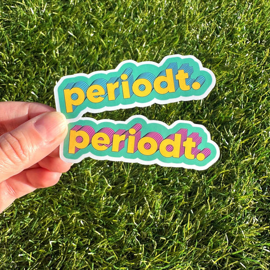 Periodt Phrase Sticker | Bold Retro Vinyl Decal for Laptop & Water Bottle